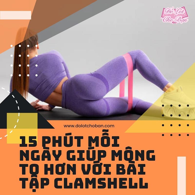 15 Phút Mỗi Ngày Giúp Mông To Hơn Với Bài Tập Clamshell